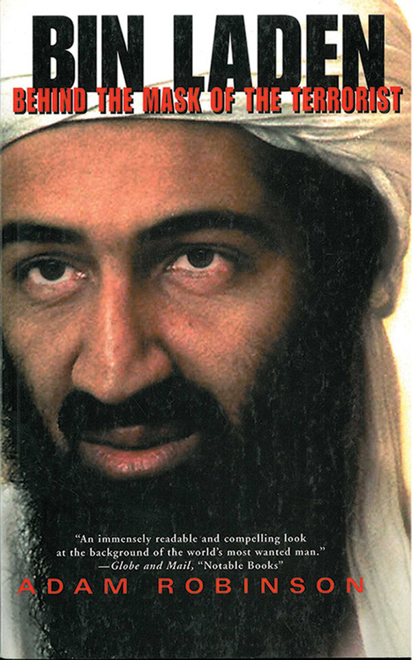 Bin Laden: Behind the Mask of a Terrorist book cover by Adam Robinson
