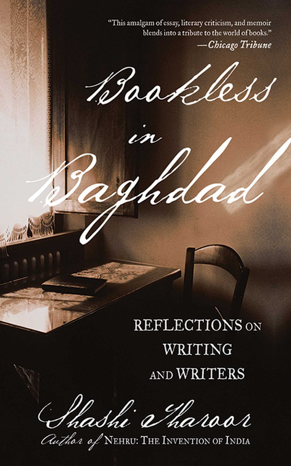 Bookless in Baghdad: Reflections on Writing and Writers book cover by Shashi Tharoor