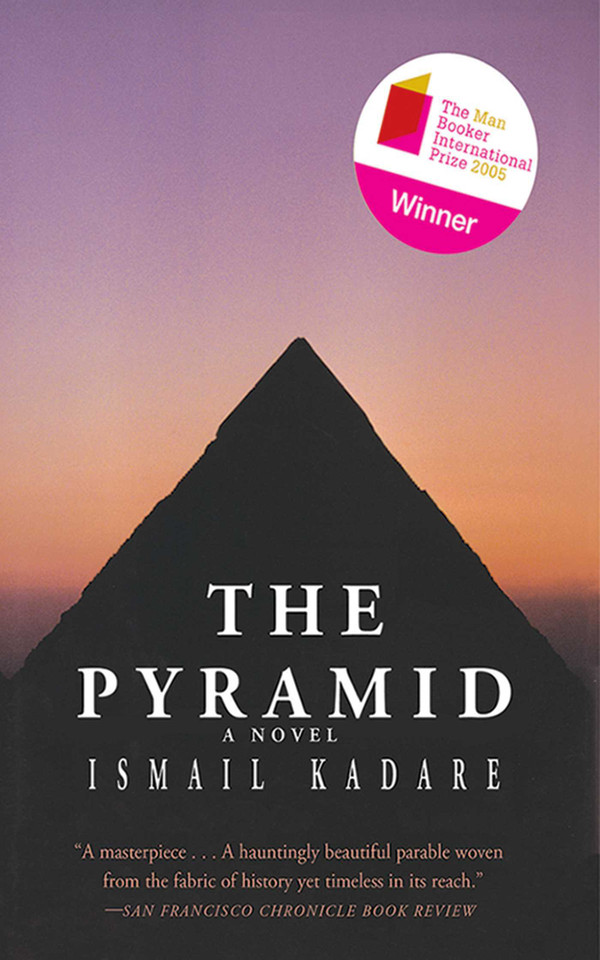 The Pyramid: A Novel book cover by Ismail Kadare