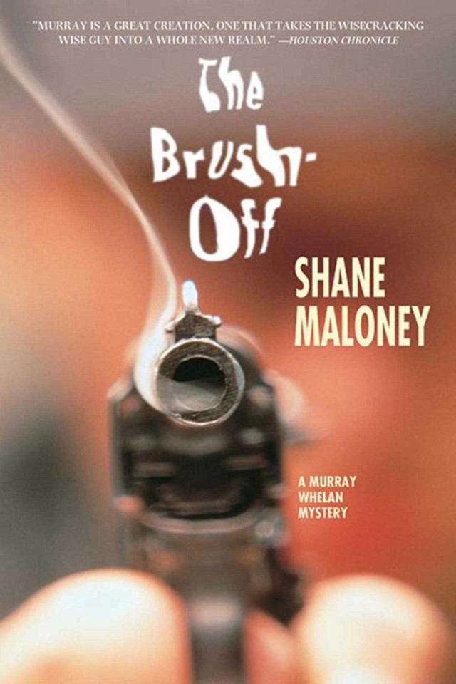 The Brush-Off: A Murray Whelan Mystery book cover by Shane Maloney