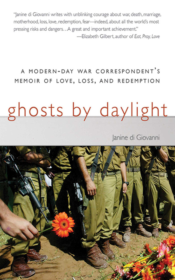 Ghosts by Daylight: A Modern-Day War Correspondent's Memoir of Love, Loss, and Redemption book cover by Janine di Giovanni