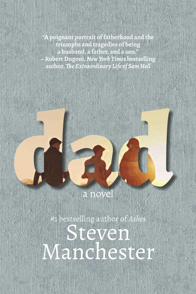 Dad book cover by Steven Manchester