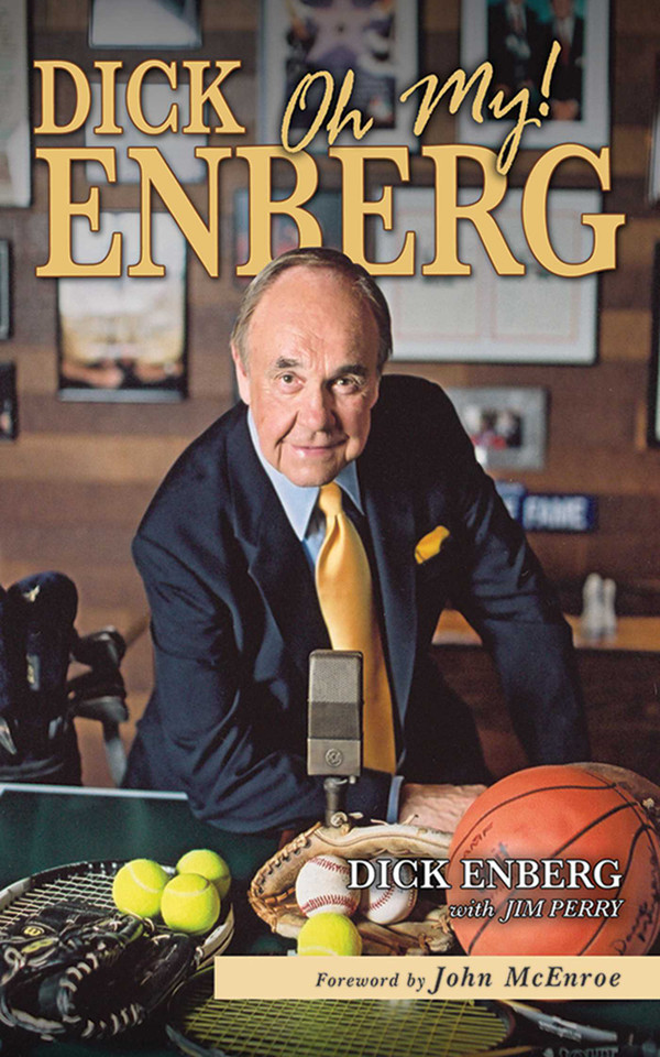 Dick Enberg: Oh My! book cover by Dick Enberg