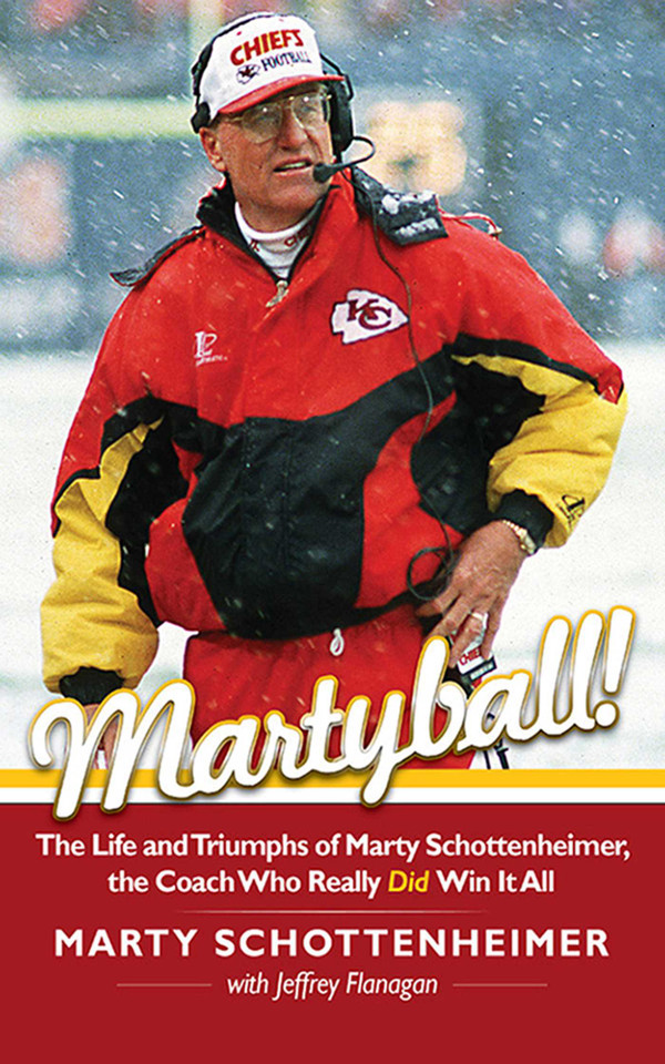Martyball: The Life and Triumphs of Marty Schottenheimer, the Coach Who Really Did Win It All book cover by Marty Schottenheimer, Jeffrey Flanagan