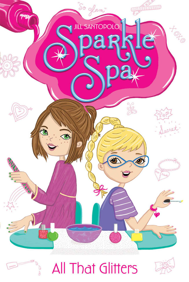 All That Glitters (Sparkle Spa) book cover by Jill Santopolo