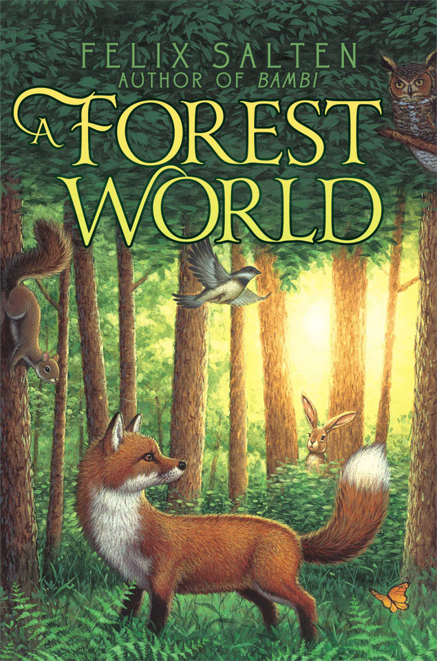 A Forest World (Bambi's Classic Animal Tales) book cover by Felix Salten