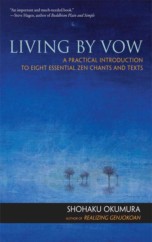 Living by Vow: A Practical Introduction to Eight Essential Zen Chants and Texts book cover by Shohaku Okumura