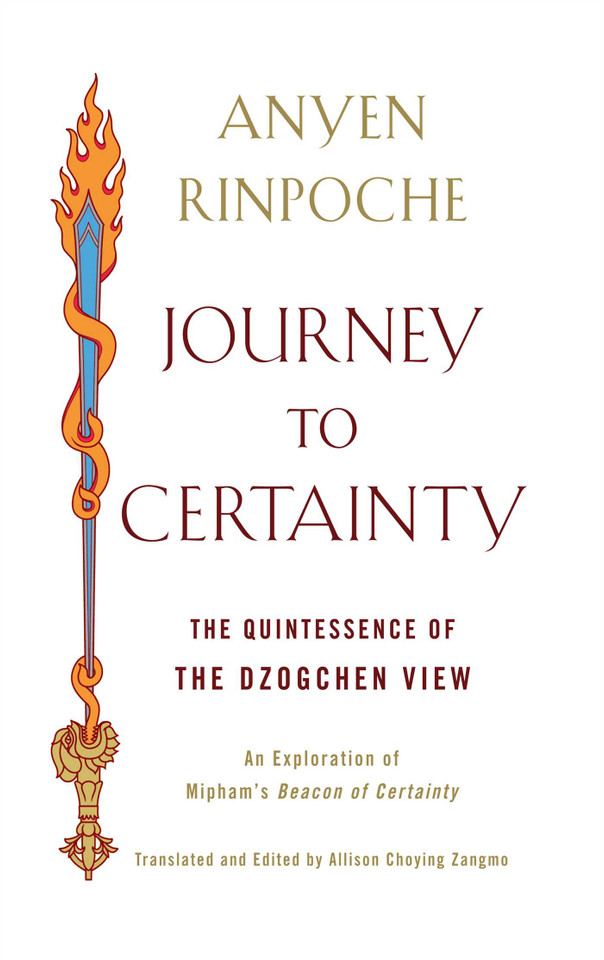 Journey to Certainty: The Quintessence of the Dzogchen View: An Exploration of Mipham's Beacon of Certainty book cover by Anyen