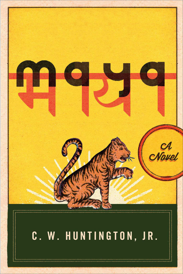 Maya: A Novel book cover by C. W. Huntington