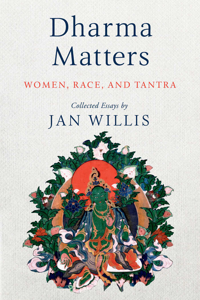 Dharma Matters: Women, Race, and Tantra book cover by Jan Willis