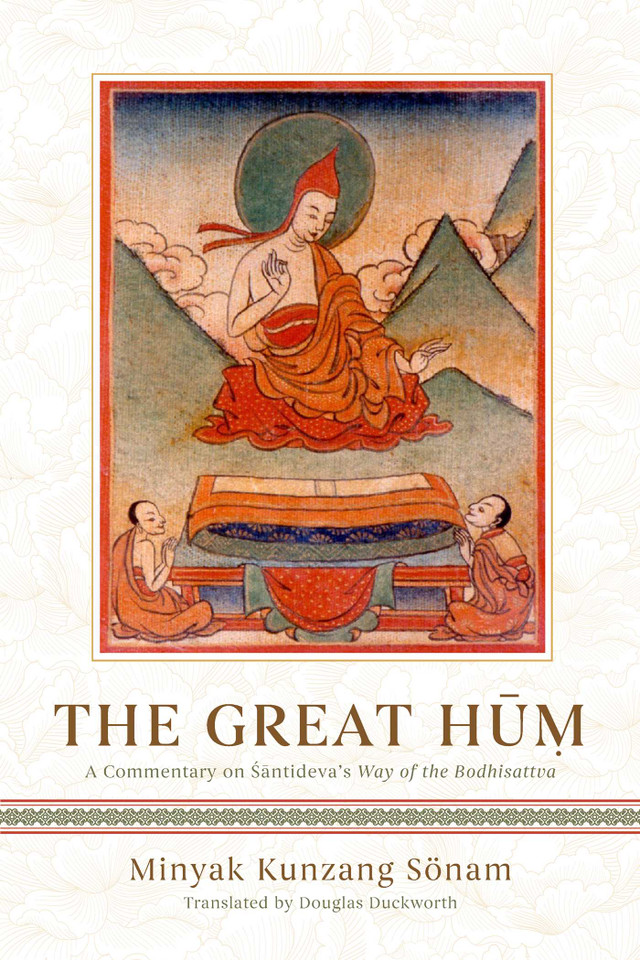 The Great Hum: A Commentary on Shantideva's Way of the Bodhisattva book cover by Minyak Kunzang Sonam