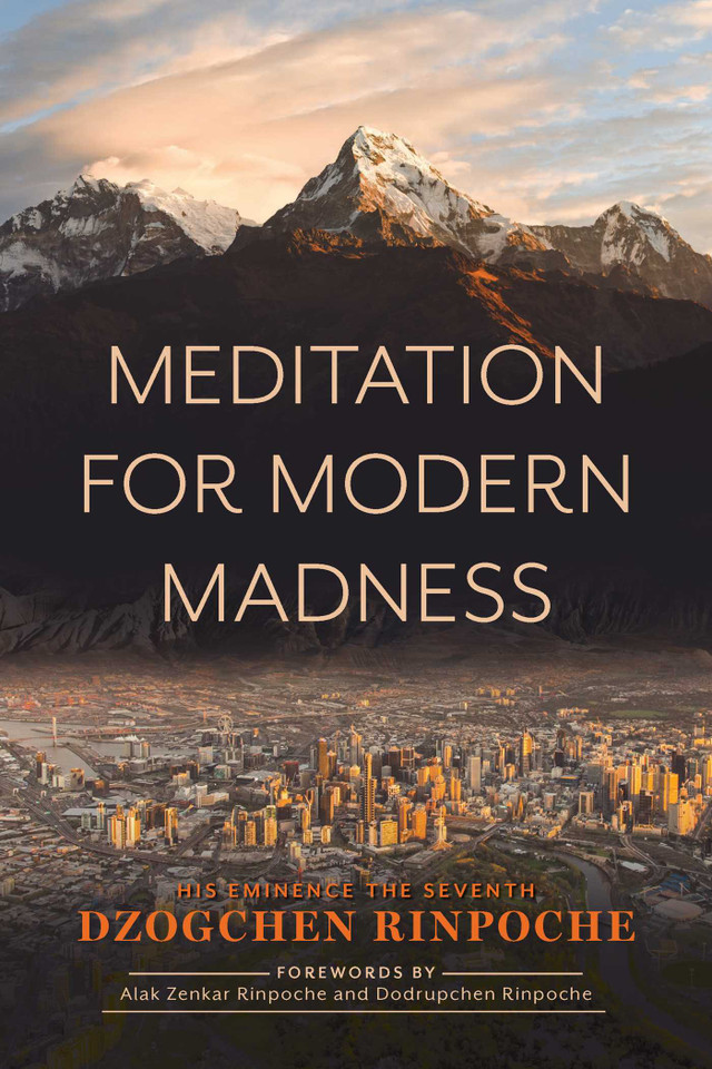 Meditation for Modern Madness book cover by Dzogchen Rinpoche