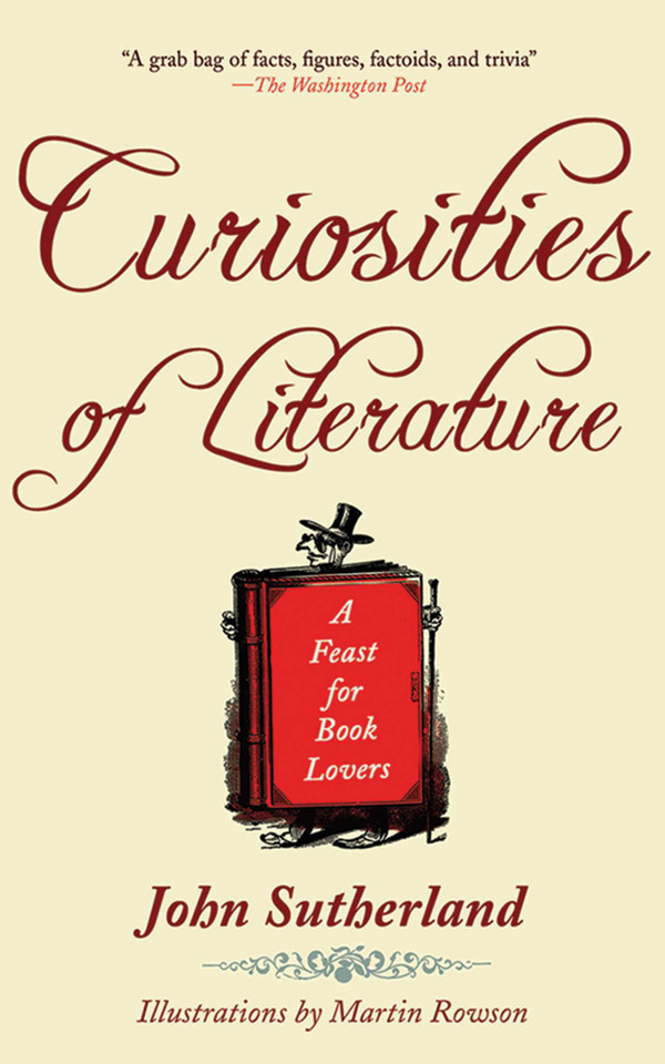 Curiosities of Literature: A Feast for Book Lovers book cover by John Sutherland
