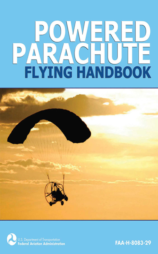Powered Parachute Flying Handbook (FAA-H-8083-29) book cover by Federal Aviation Administration