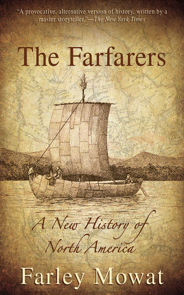 The Farfarers: A New History of North America book cover by Farley Mowat