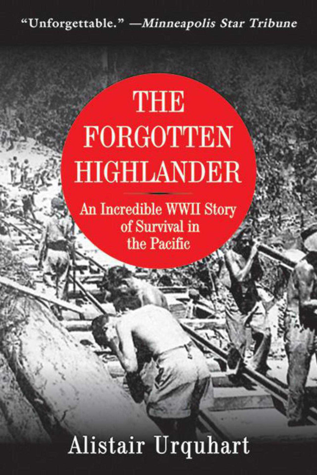 The Forgotten Highlander: An Incredible WWII Story of Survival in the Pacific book cover by Alistair Urquhart