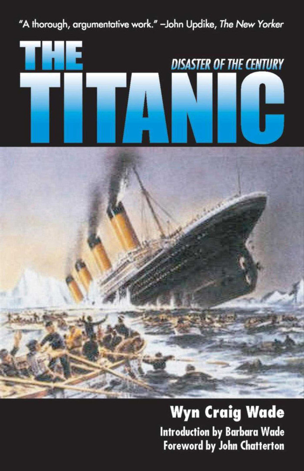 The Titanic: Disaster of a Century book cover by Wyn Craig Wade