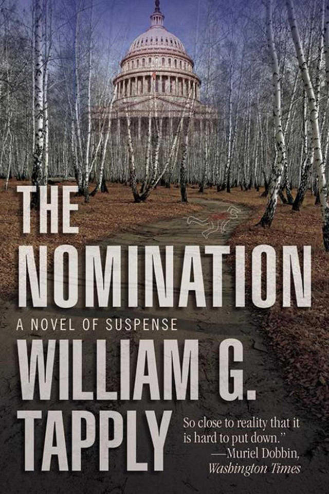 The Nomination: A Novel of Suspense book cover by William G. Tapply