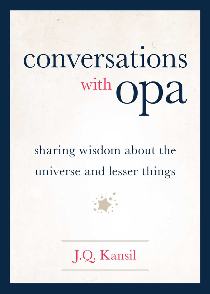 Conversations With Opa book cover by J. Q. Kansil