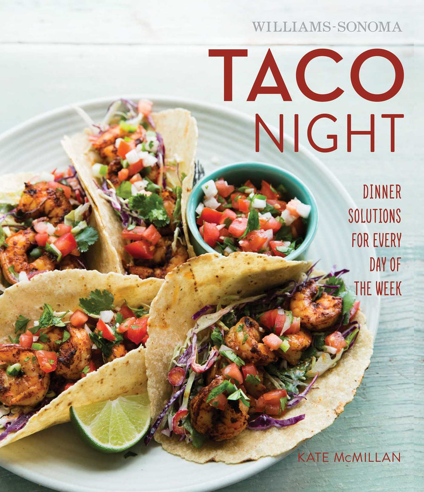 Taco Night (Williams-Sonoma) book cover by Kate McMillan