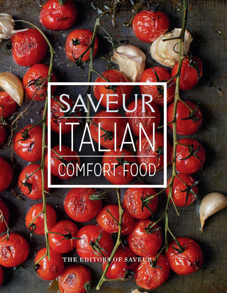 Saveur: Italian Comfort Food book cover by The Editors of Saveur