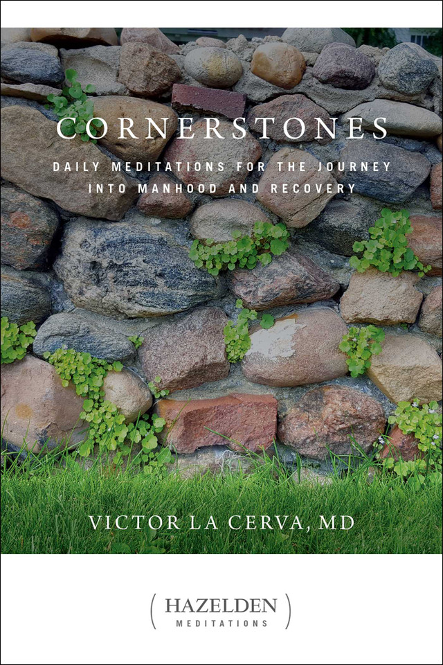 Cornerstones: Daily Meditations for the Journey into Manhood and Recovery (Hazelden Meditations) book cover by Victor La Cerva