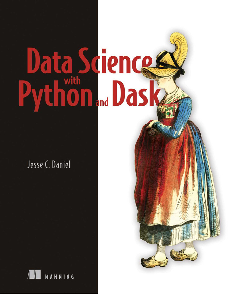 Data Science with Python and Dask book cover by Jesse Daniel