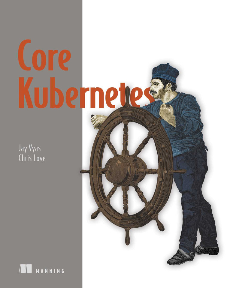 Core Kubernetes book cover by Jay Vyas, Chris Love