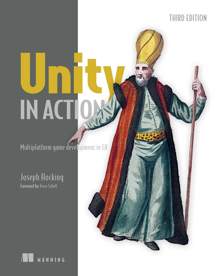 Unity in Action, Third Edition: Multiplatform game development in C# book cover by Joe Hocking