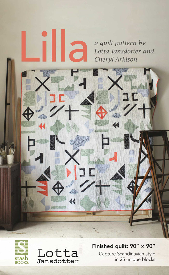 Lilla Quilt Pattern book cover by Cheryl Arkison, Lotta Jansdotter