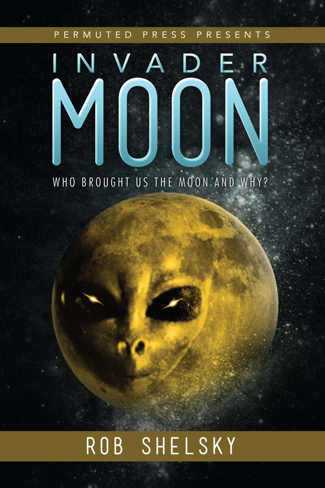 Invader Moon (Permuted Press Presents) book cover by Rob  Shelsky