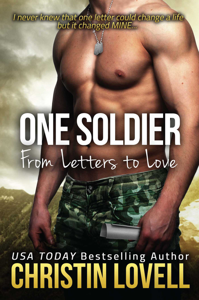 One Soldier: From Letters to Love book cover by Christin  Michelle  Lovell