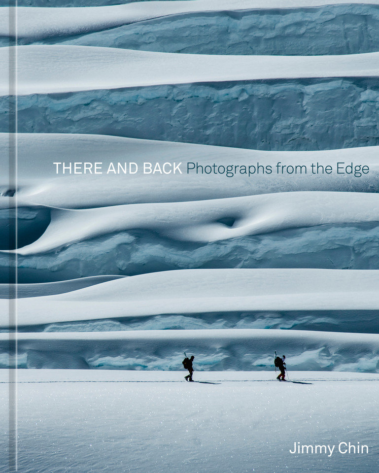 There and Back: Photographs from the Edge book cover by Jimmy Chin