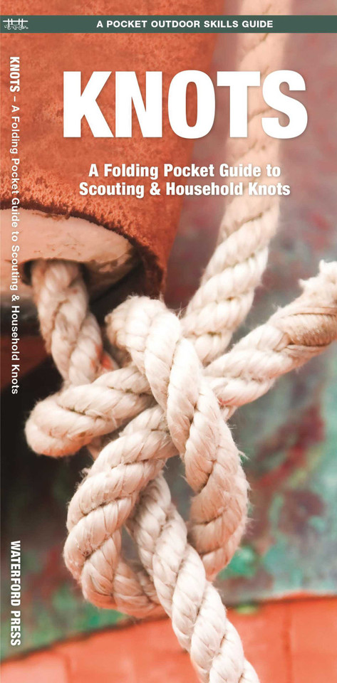 Knots, 2nd Ed: A Folding Pocket Guide to Scouting & Household Knots (Outdoor Recreation and Survival) book cover by James Kavanagh