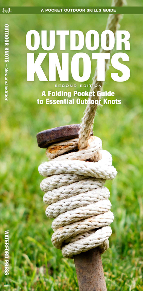 Outdoor Knots, 2nd Ed: A Folding Pocket Guide to Essential Outdoor Knots (Outdoor Recreation and Survival) book cover by James Kavanagh