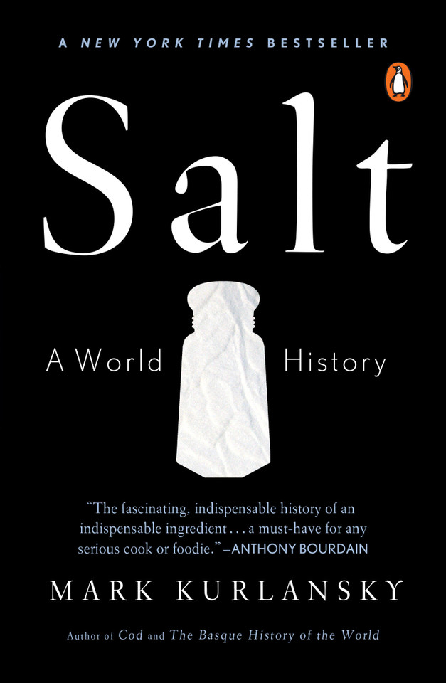 Salt: A World History book cover by Mark Kurlansky