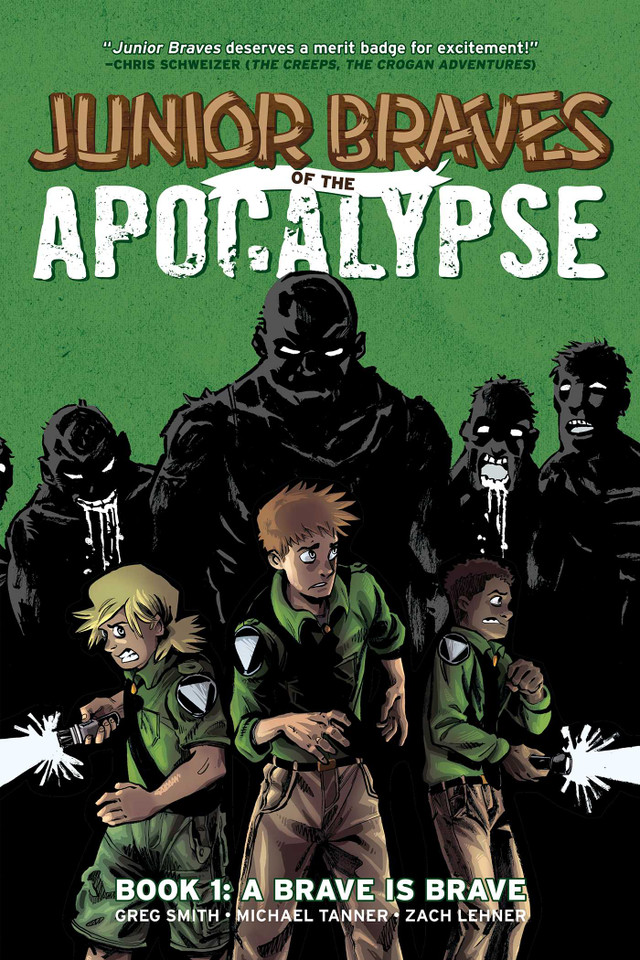 Junior Braves of the Apocalypse Vol. 1: A Brave is Brave (Junior Braves of the Apocalypse) book cover by Greg Smith, Michael Tanner