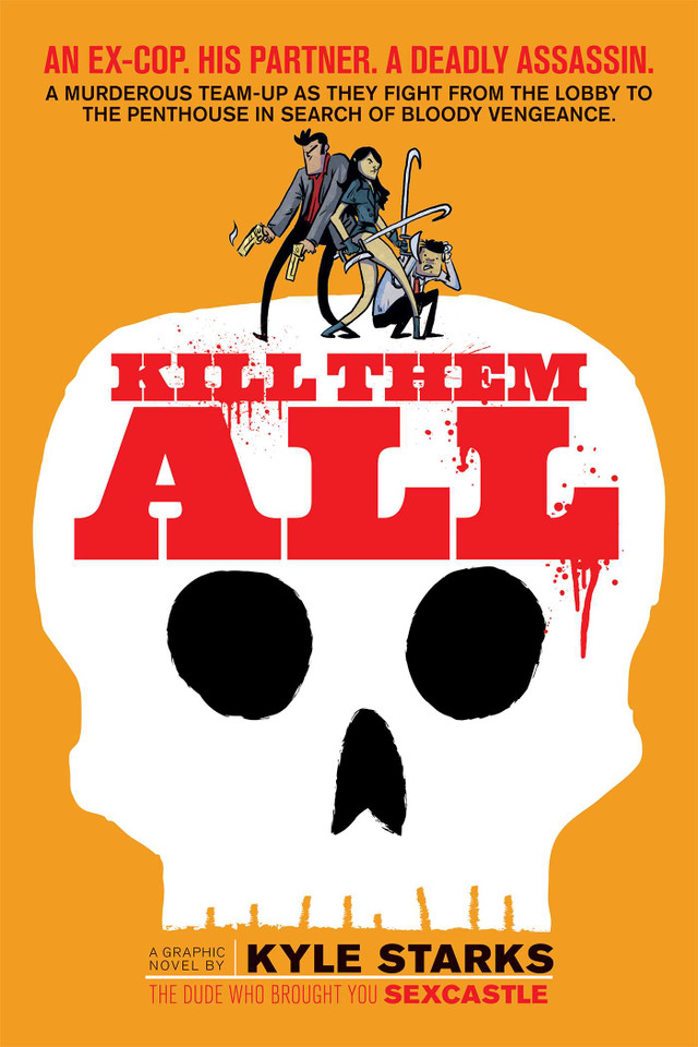 Kill Them All book cover by Kyle Starks