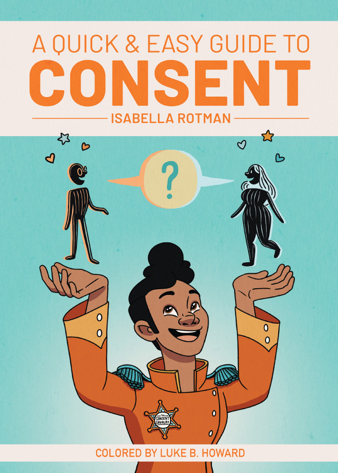 A Quick & Easy Guide to Consent (A Quick & Easy Guide) book cover by Isabella Rotman