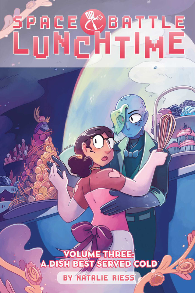 Space Battle Lunchtime Vol. 3: A Dish Best Served Cold (Space Battle Lunchtime) book cover by Natalie Riess