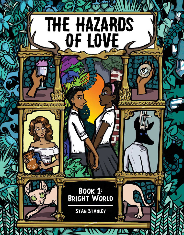 The Hazards of Love Book One: Bright World (Hazards of Love) book cover by Stan Stanley