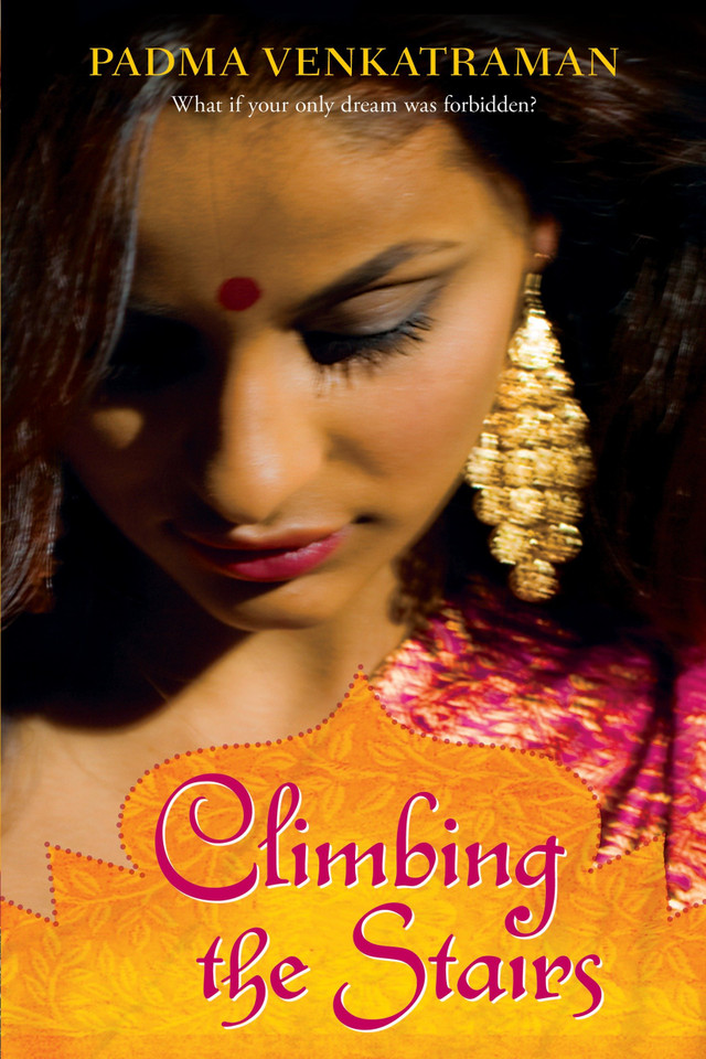 Climbing the Stairs book cover by Padma Venkatraman