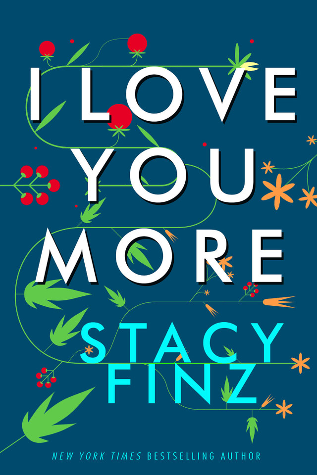 I Love You More book cover by Stacy Finz