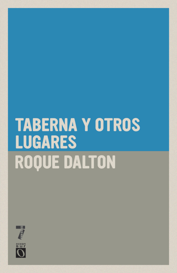 Taberna y otros lugares book cover by Roque Dalton