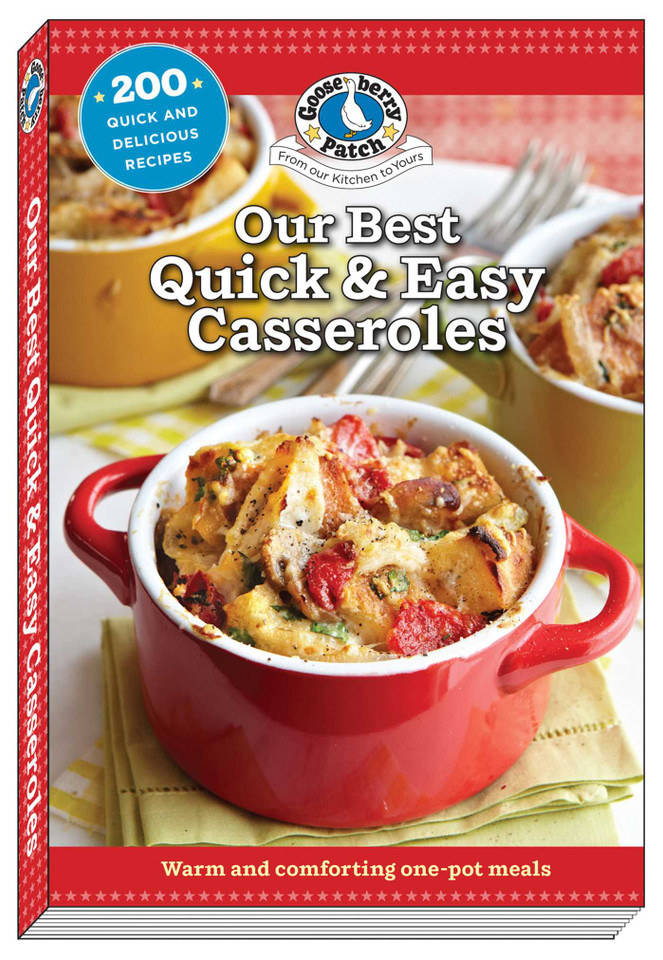 Our Best Quick & Easy Casseroles (Our Best Recipes) book cover by Gooseberry Patch