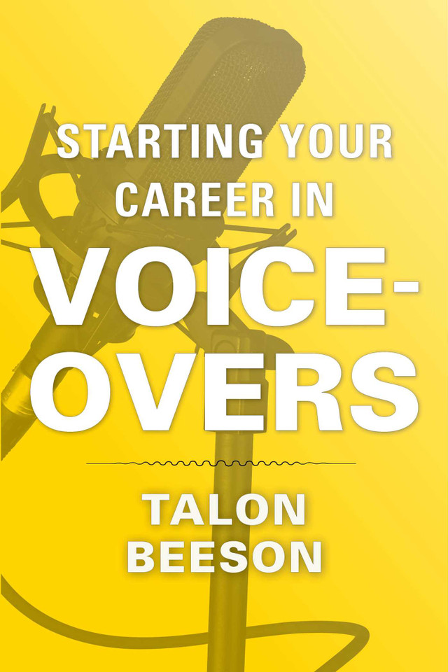 Starting Your Career in Voice-Overs (Starting Your Career) book cover by Talon Beeson