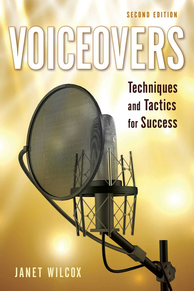 Voiceovers: Techniques and Tactics for Success book cover by Janet Wilcox