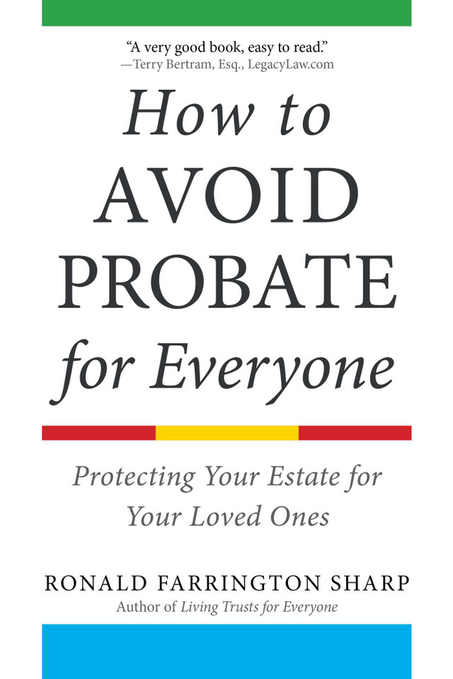 How to Avoid Probate for Everyone: Protecting Your Estate for Your Loved Ones book cover by Ronald Farrington Sharp