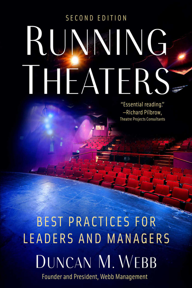 Running Theaters, Second Edition: Best Practices for Leaders and Managers book cover by Duncan M. Webb