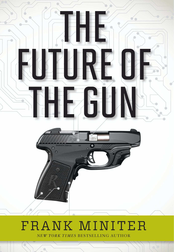 The Future of the Gun book cover by Frank Miniter